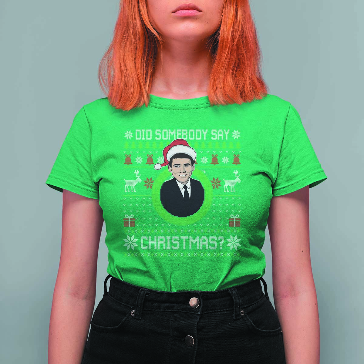 Did Somebody Say Christmas T Shirt For Women Funny 90s Movie Lloyd Xmas - Wonder Print Shop