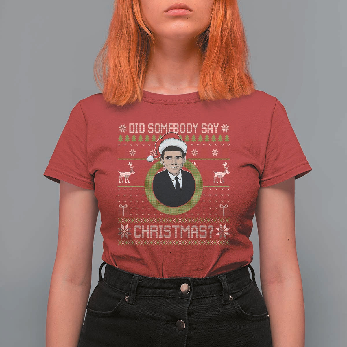 Did Somebody Say Christmas T Shirt For Women Funny 90s Movie Lloyd Xmas - Wonder Print Shop