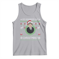 Did Somebody Say Christmas Tank Top Funny 90s Movie Lloyd Xmas - Wonder Print Shop