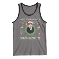 Did Somebody Say Christmas Tank Top Funny 90s Movie Lloyd Xmas - Wonder Print Shop