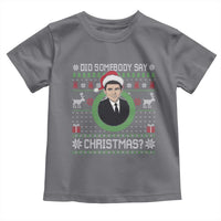 Did Somebody Say Christmas Toddler T Shirt Funny 90s Movie Lloyd Xmas - Wonder Print Shop