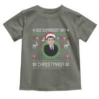 Did Somebody Say Christmas Toddler T Shirt Funny 90s Movie Lloyd Xmas - Wonder Print Shop