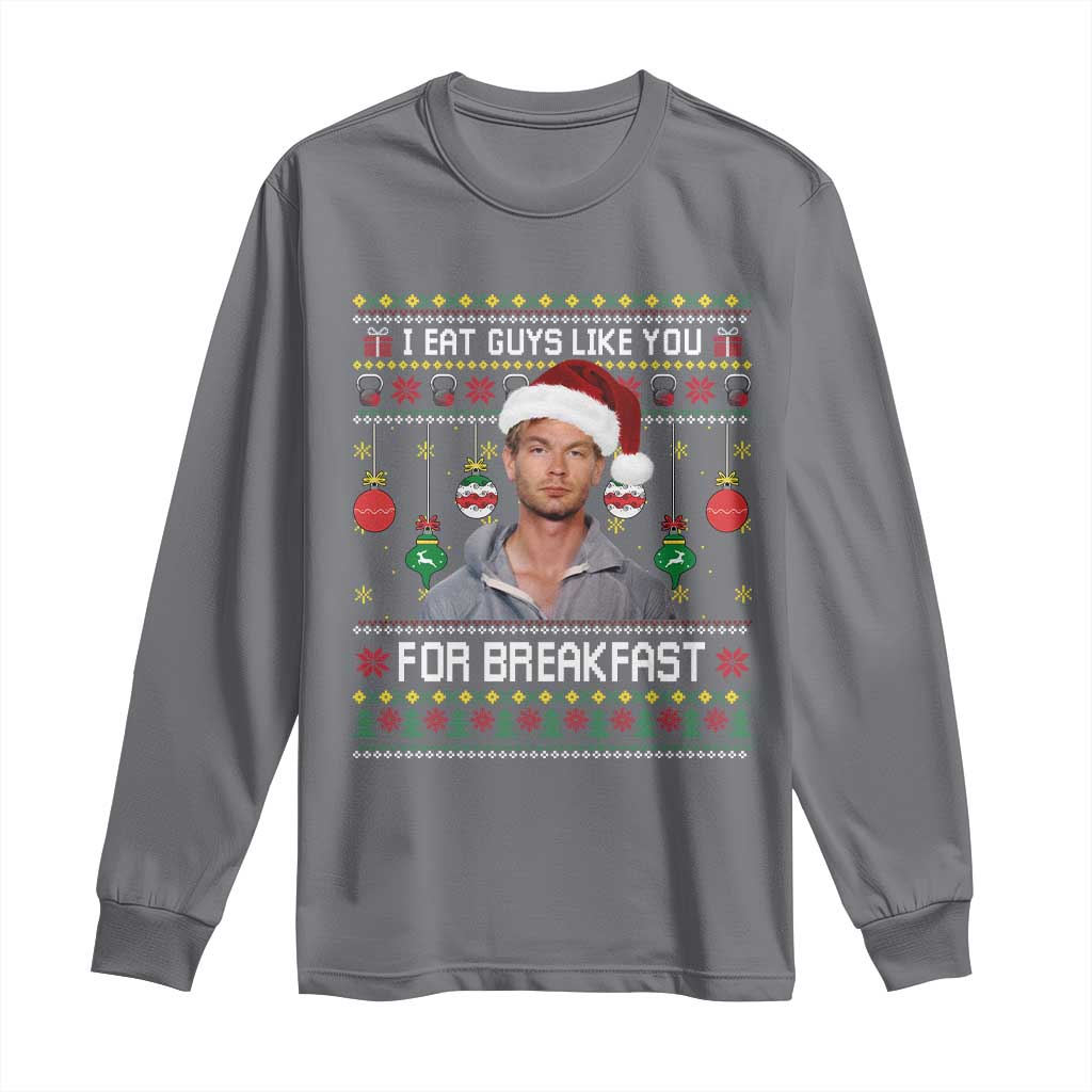 Funny Christmas Jeffrey Dahmer Long Sleeve Shirt I Eat Guys Like You For Breakfast Serial Killer - Wonder Print Shop