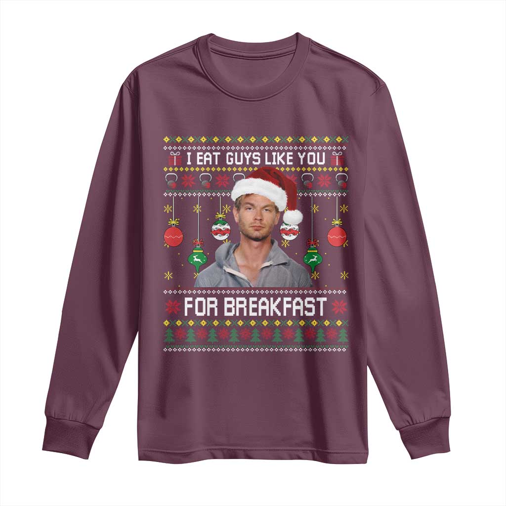 Funny Christmas Jeffrey Dahmer Long Sleeve Shirt I Eat Guys Like You For Breakfast Serial Killer - Wonder Print Shop