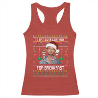 Funny Christmas Jeffrey Dahmer Racerback Tank Top I Eat Guys Like You For Breakfast Serial Killer - Wonder Print Shop