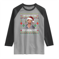 Funny Christmas Jeffrey Dahmer Raglan Shirt I Eat Guys Like You For Breakfast Serial Killer - Wonder Print Shop