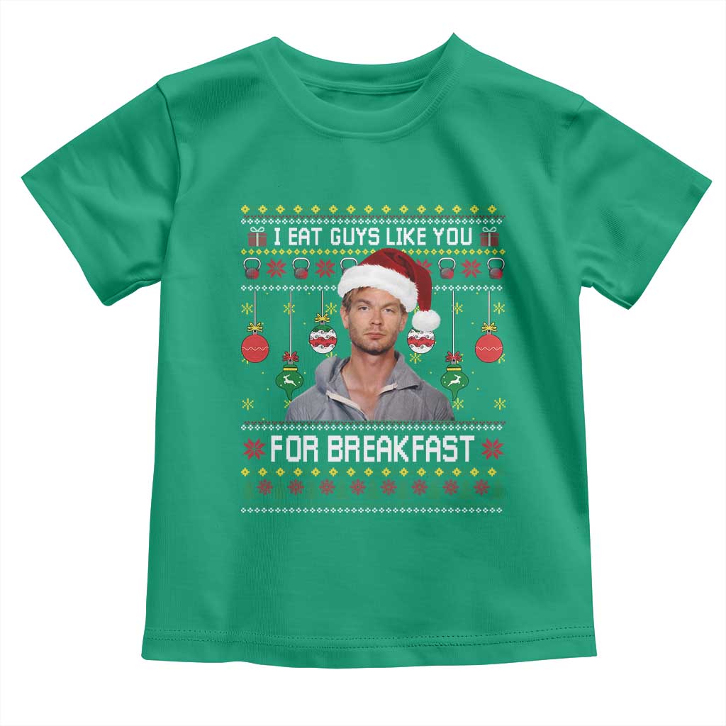 Funny Christmas Jeffrey Dahmer Toddler T Shirt I Eat Guys Like You For Breakfast Serial Killer - Wonder Print Shop