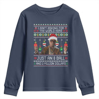 Funny Christmas Billy Meme Youth Sweatshirt I Aint Asking For The World Here Just An 8 Ball And 2 Million Dollars - Wonder Print Shop