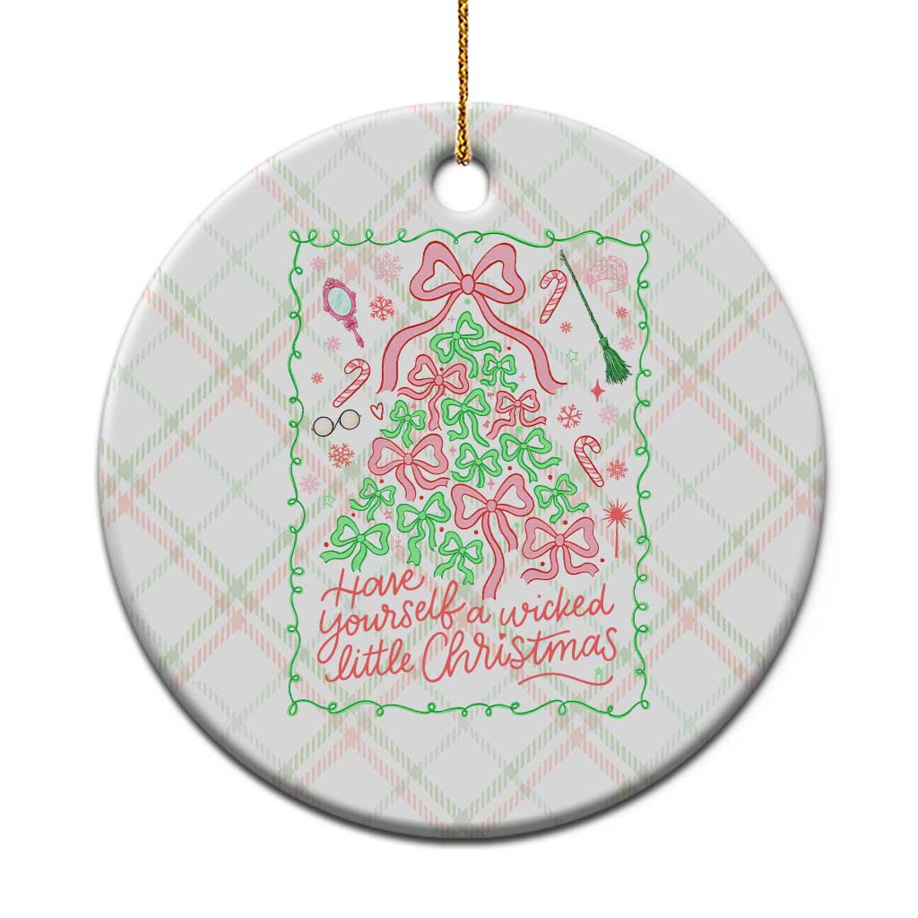 Have Yourself A Wicked Little Christmas Ceramic Ornament Funny Xmas Wizard Princess - Wonder Print Shop