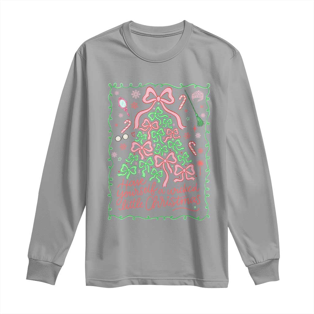 Have Yourself A Wicked Little Christmas Long Sleeve Shirt Funny Xmas Wizard Princess - Wonder Print Shop