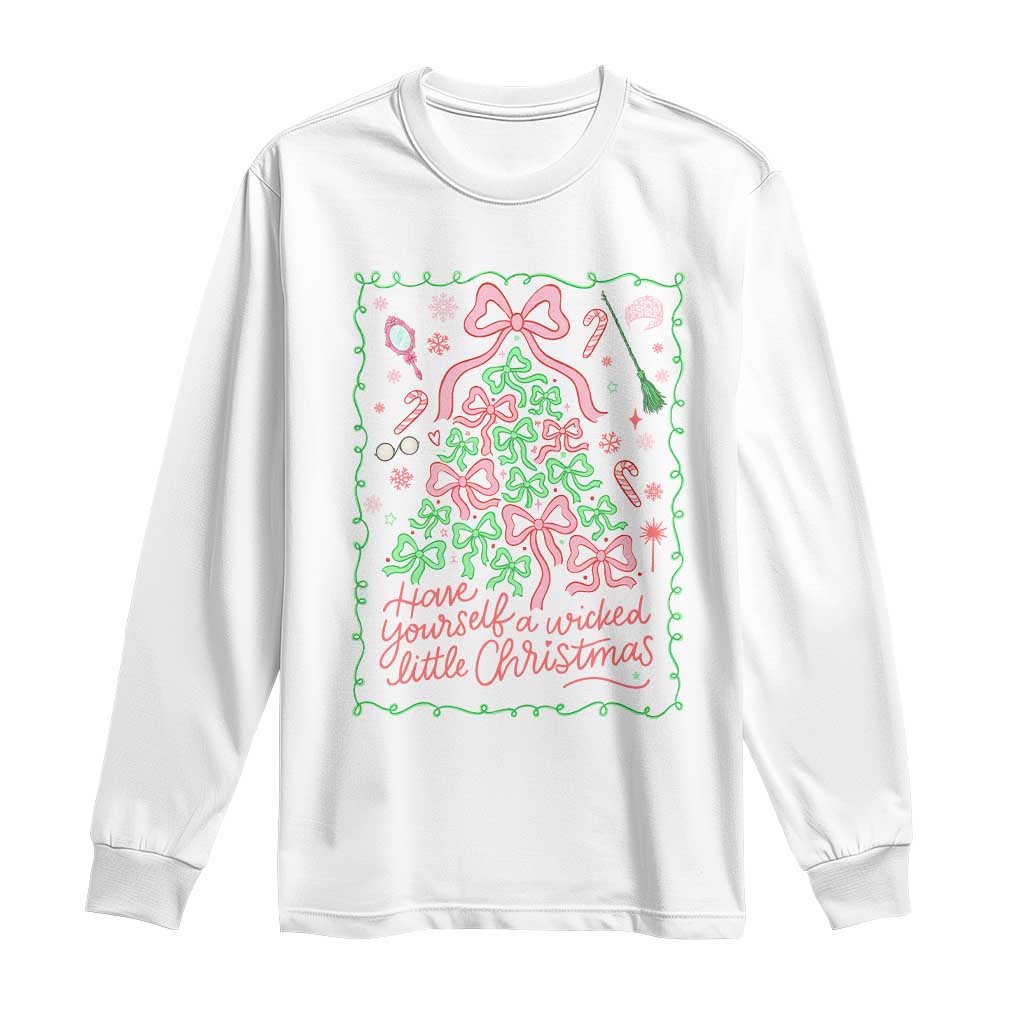 Have Yourself A Wicked Little Christmas Long Sleeve Shirt Funny Xmas Wizard Princess - Wonder Print Shop