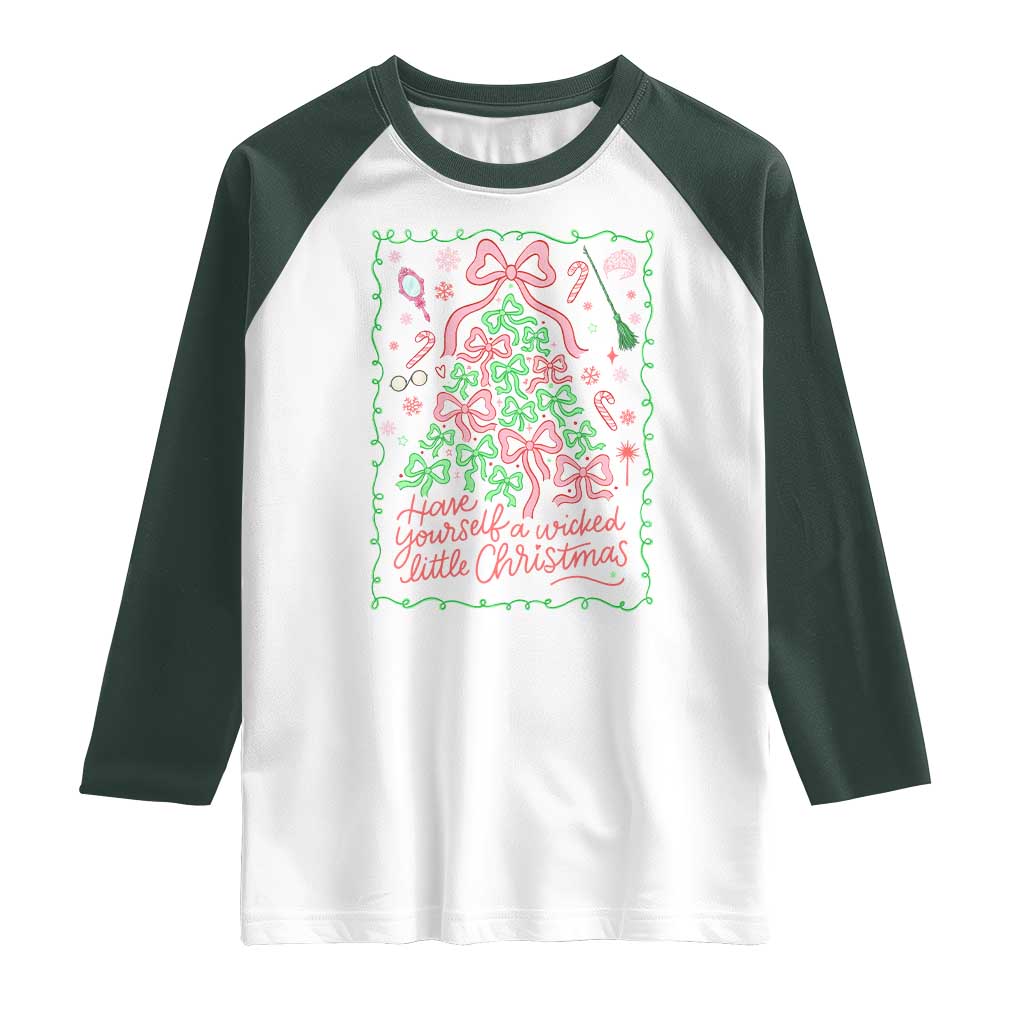 Have Yourself A Wicked Little Christmas Raglan Shirt Funny Xmas Wizard Princess - Wonder Print Shop