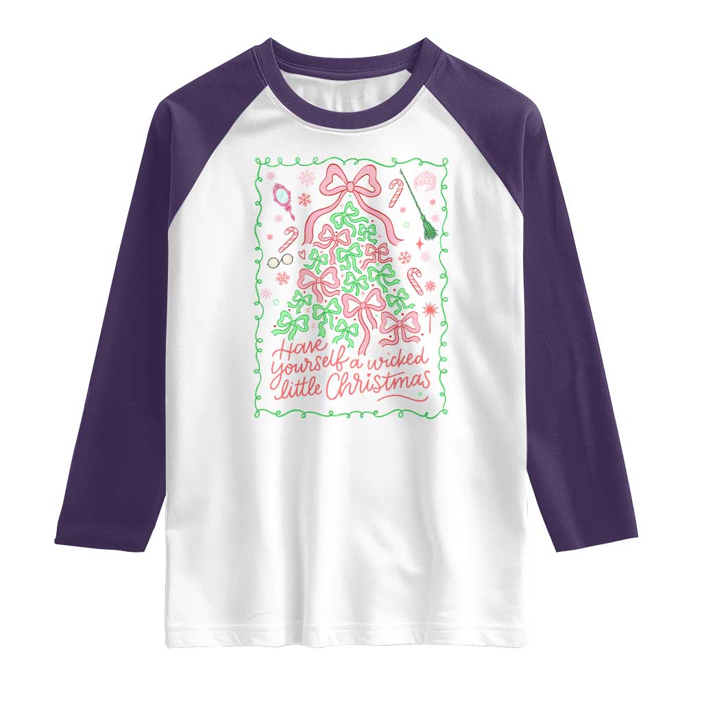 Have Yourself A Wicked Little Christmas Raglan Shirt Funny Xmas Wizard Princess - Wonder Print Shop