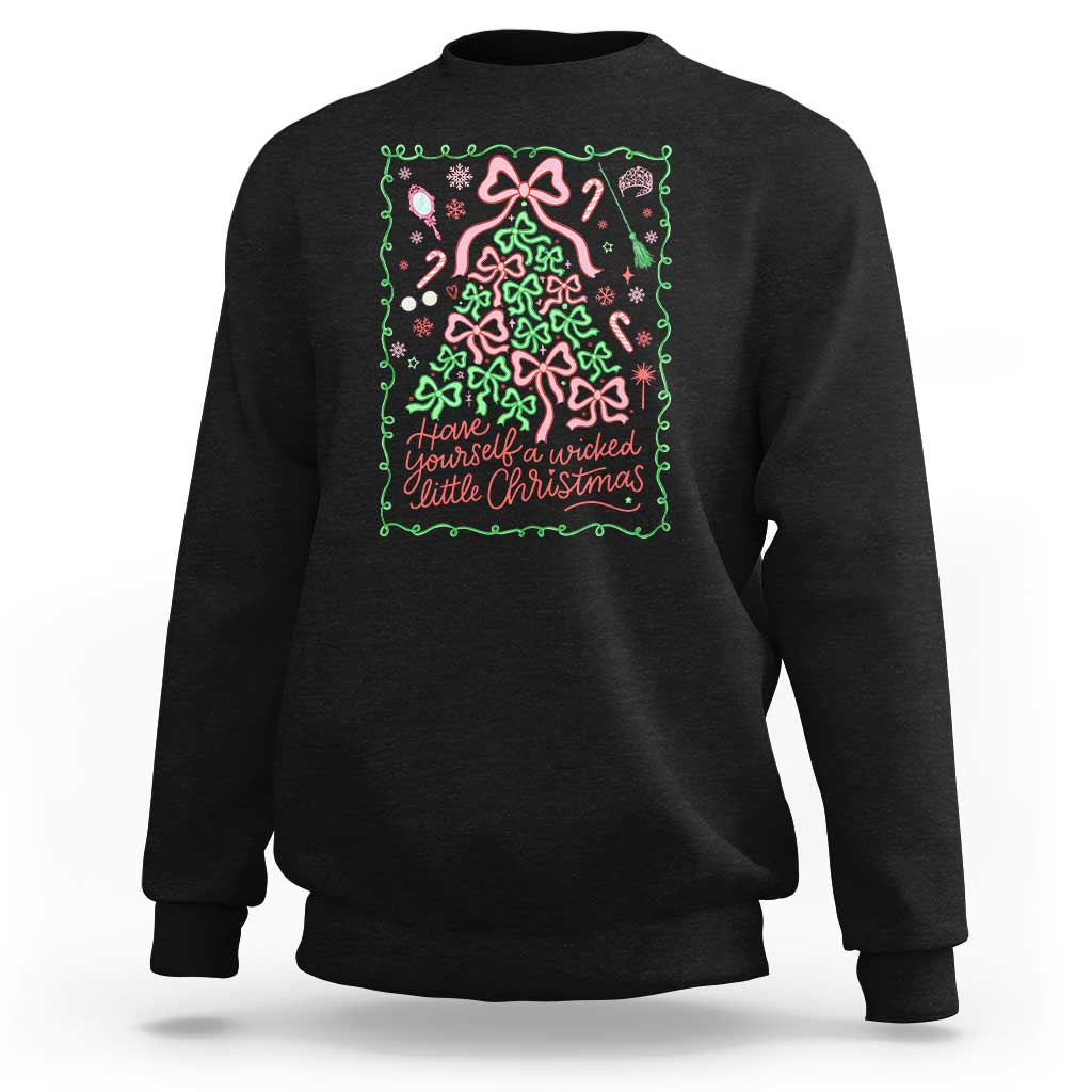 Have Yourself A Wicked Little Christmas Sweatshirt Funny Xmas Wizard Princess - Wonder Print Shop