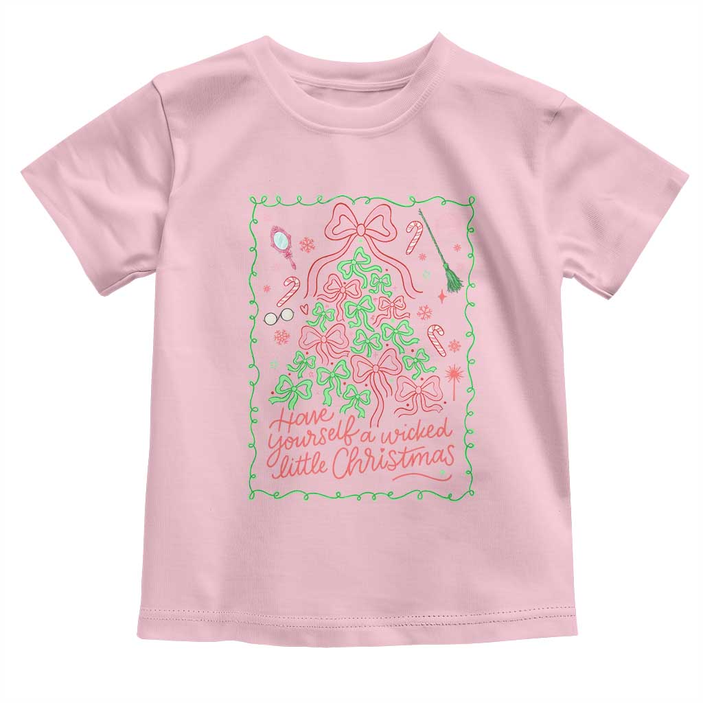 Have Yourself A Wicked Little Christmas Toddler T Shirt Funny Xmas Wizard Princess - Wonder Print Shop