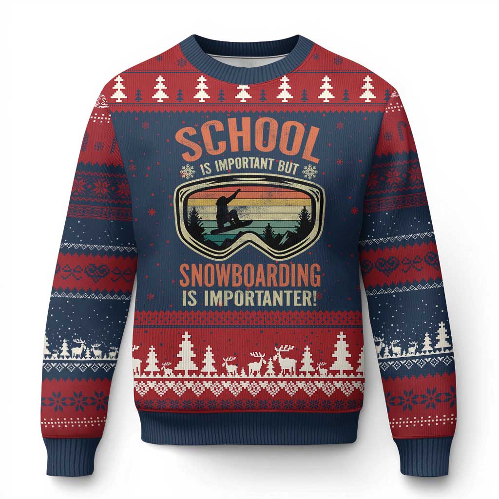 Funny School Is Important But Snowboarding Is Importanter Ugly Christmas Sweater - Wonder Print Shop