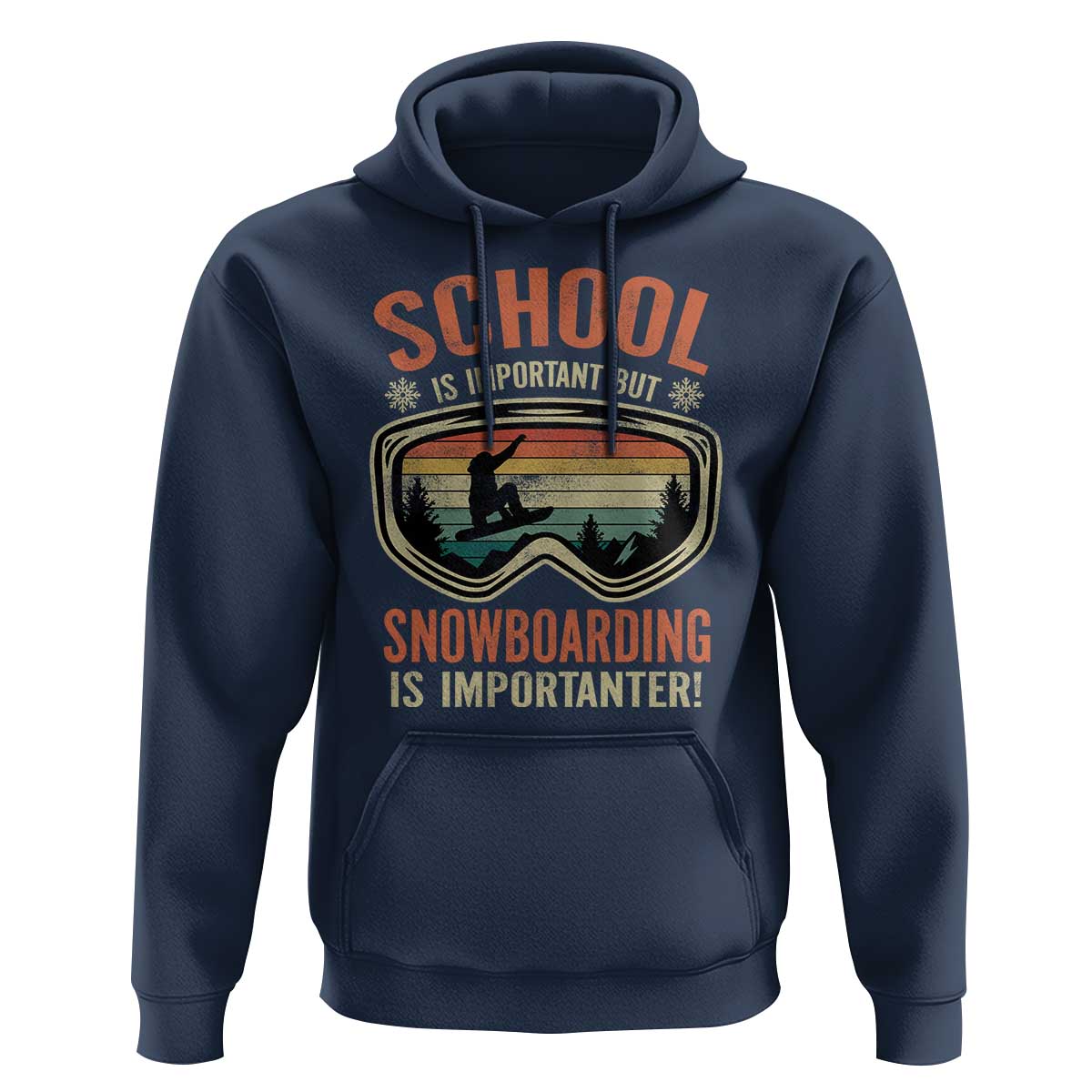 Funny School Is Important But Snowboarding Is Importanter Hoodie - Wonder Print Shop