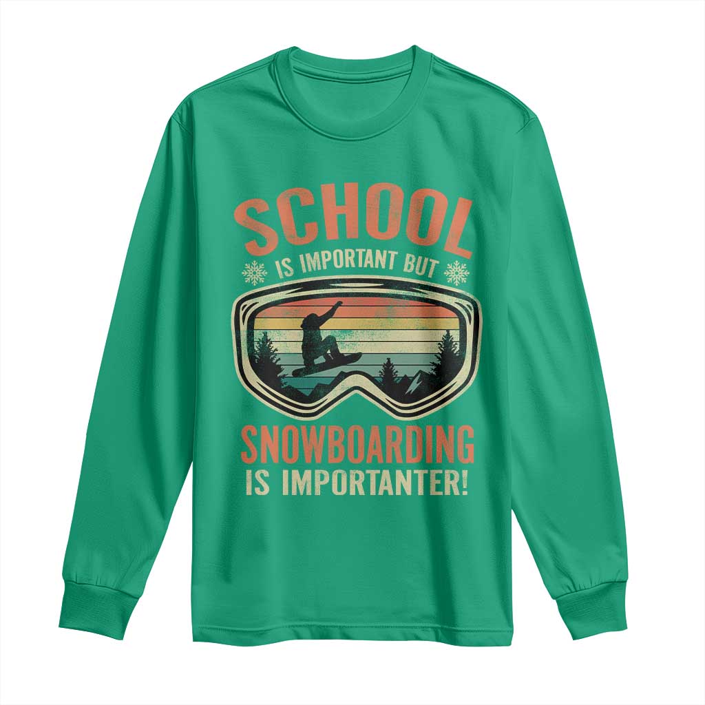 Funny School Is Important But Snowboarding Is Importanter Long Sleeve Shirt - Wonder Print Shop