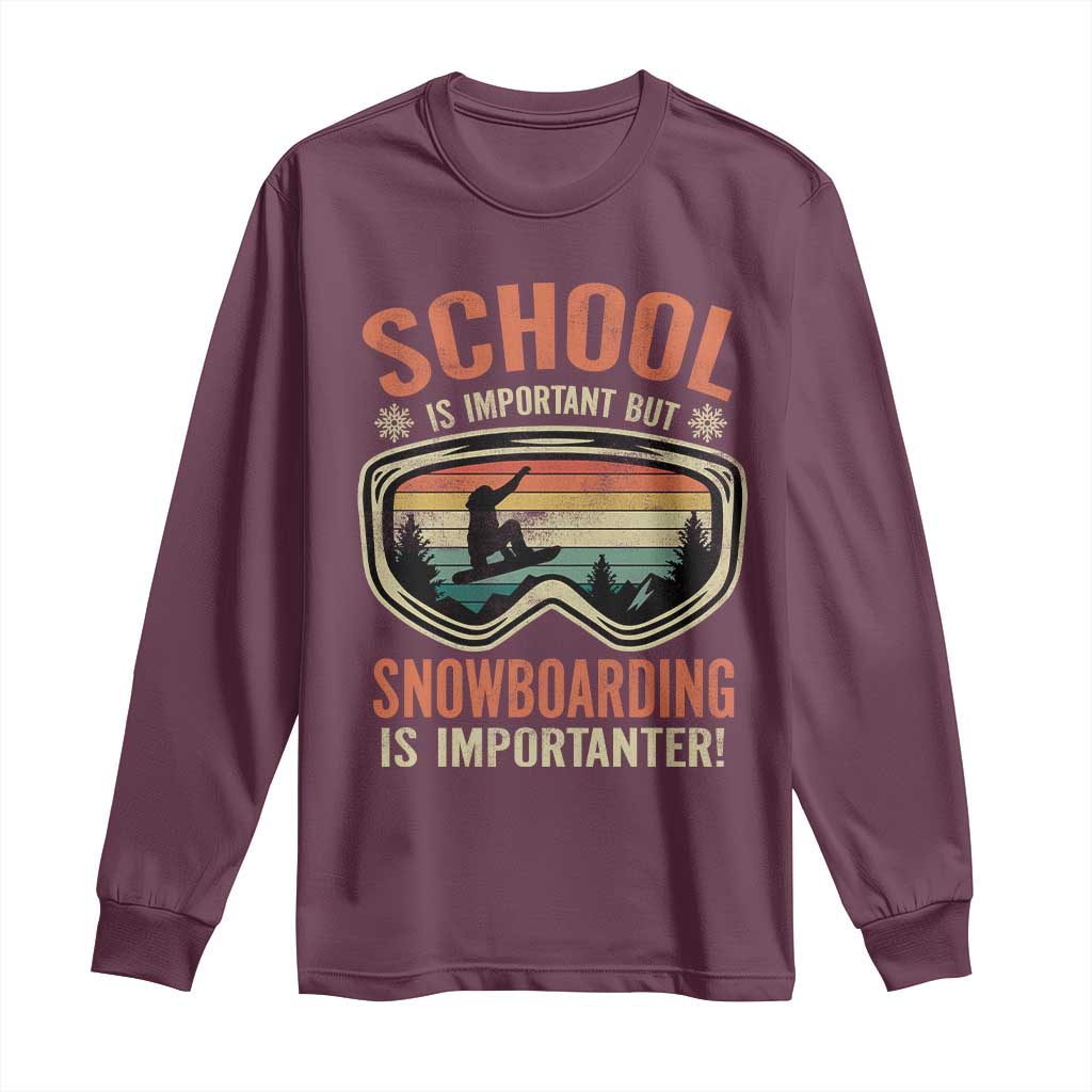 Funny School Is Important But Snowboarding Is Importanter Long Sleeve Shirt - Wonder Print Shop