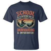 Funny School Is Important But Snowboarding Is Importanter T Shirt - Wonder Print Shop