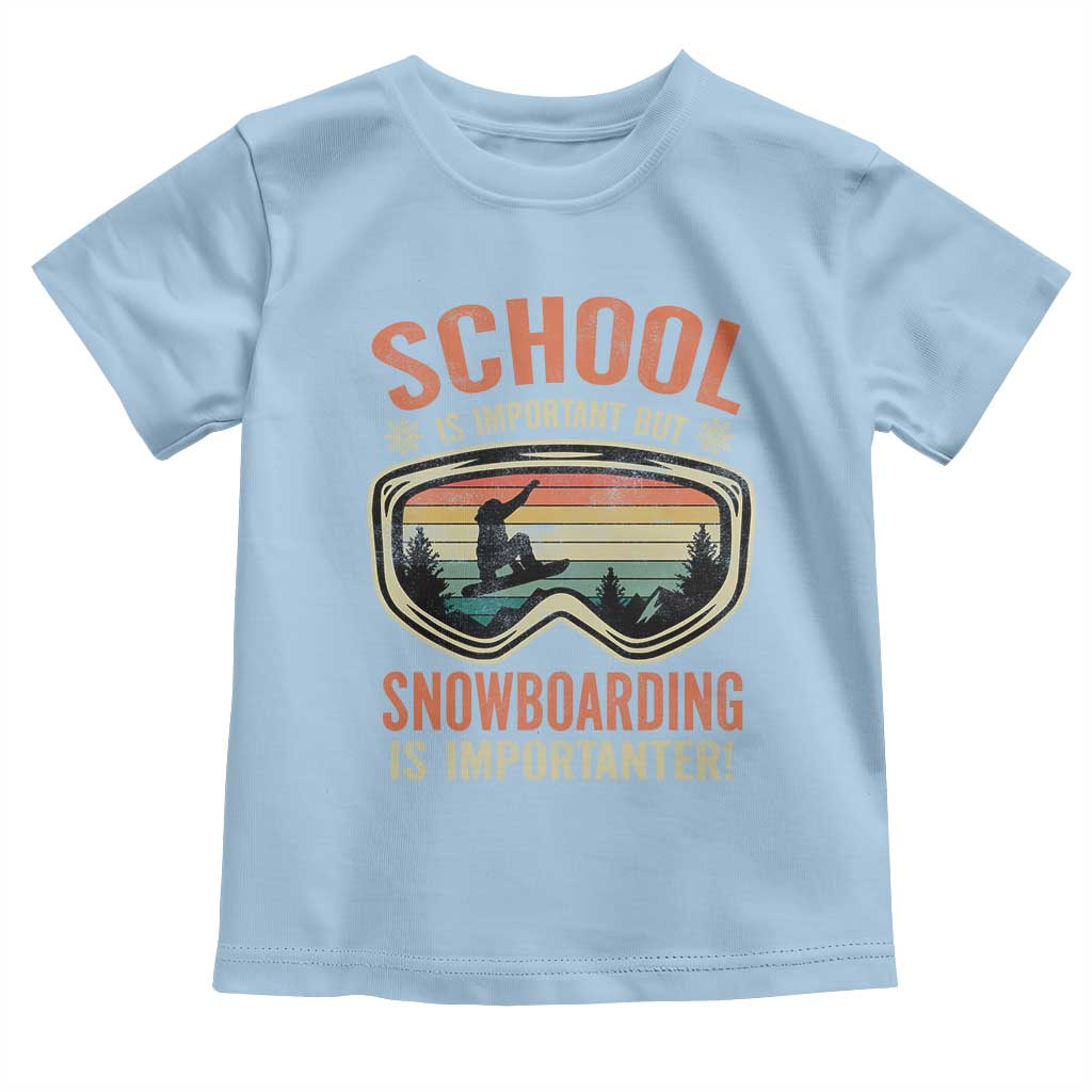 Funny School Is Important But Snowboarding Is Importanter Toddler T Shirt - Wonder Print Shop