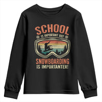 Funny School Is Important But Snowboarding Is Importanter Youth Sweatshirt - Wonder Print Shop