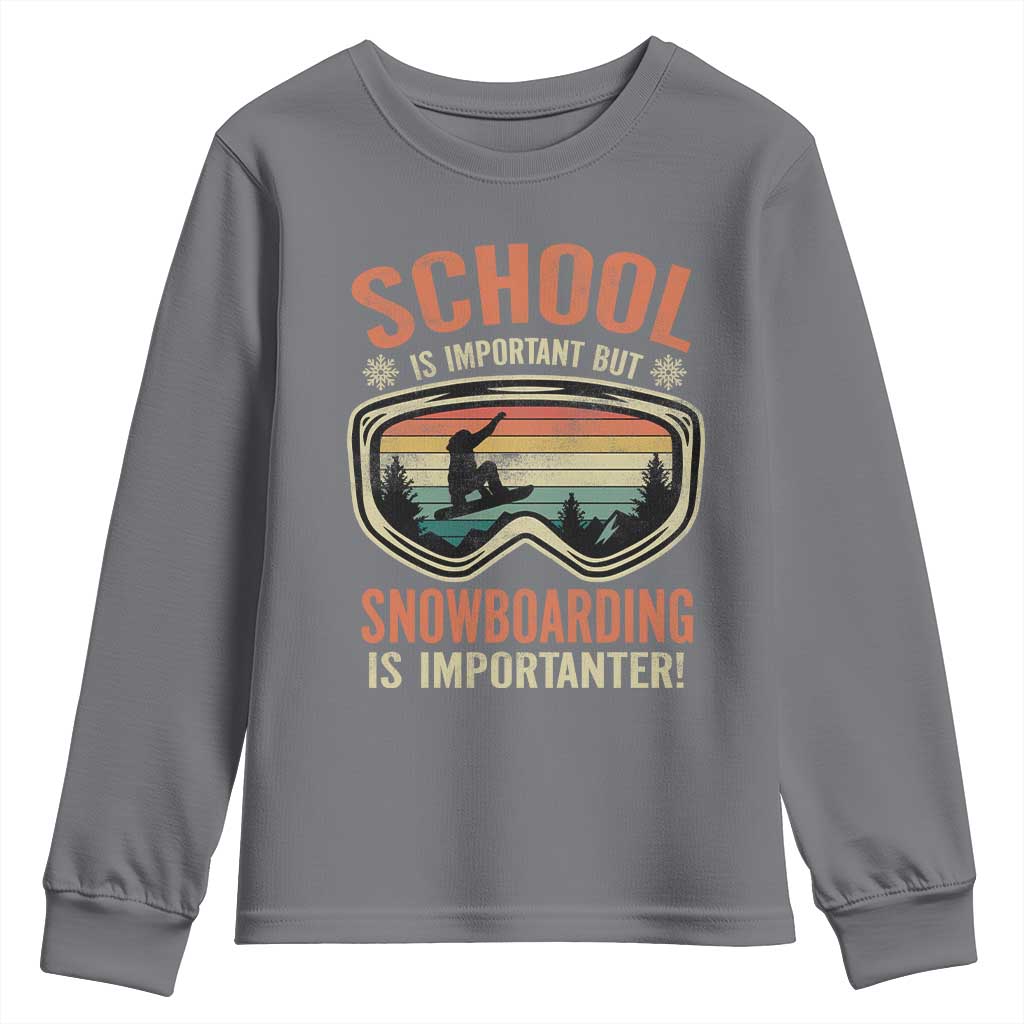 Funny School Is Important But Snowboarding Is Importanter Youth Sweatshirt - Wonder Print Shop