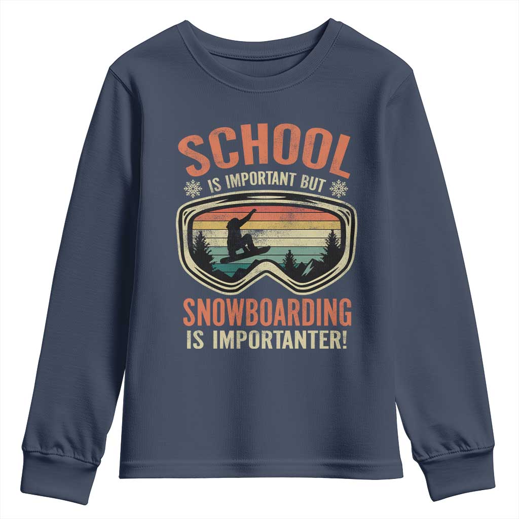 Funny School Is Important But Snowboarding Is Importanter Youth Sweatshirt - Wonder Print Shop