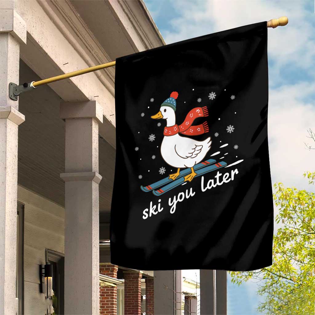 Funny Skiing Goose Garden Flag Ski You Later Winter Vacation Sport - Wonder Print Shop