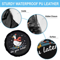 Funny Skiing Goose Spare Tire Cover Ski You Later Winter Vacation Sport - Wonder Print Shop