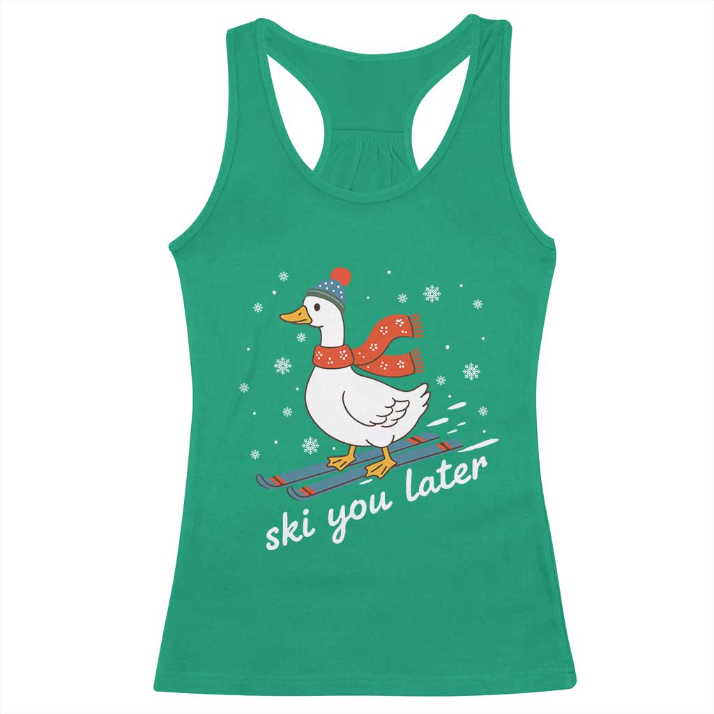 Funny Skiing Goose Racerback Tank Top Ski You Later Winter Vacation Sport - Wonder Print Shop