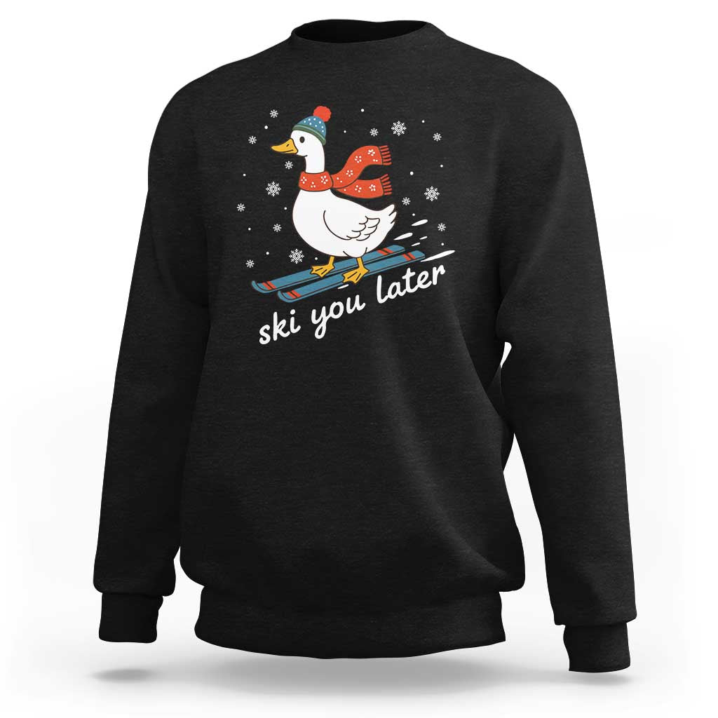 Funny Skiing Goose Sweatshirt Ski You Later Winter Vacation Sport - Wonder Print Shop