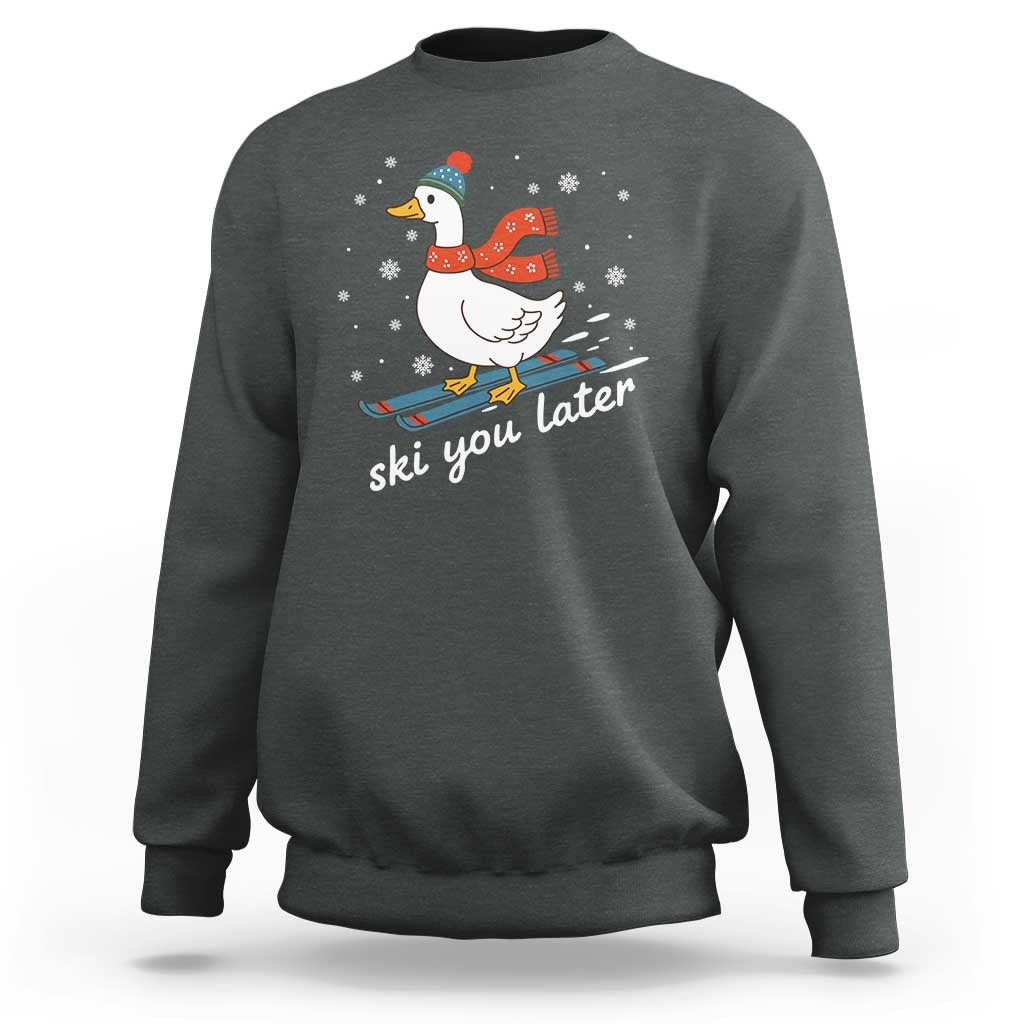 Funny Skiing Goose Sweatshirt Ski You Later Winter Vacation Sport - Wonder Print Shop