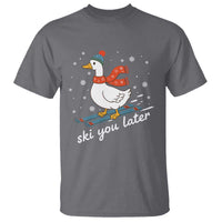 Funny Skiing Goose T Shirt Ski You Later Winter Vacation Sport - Wonder Print Shop