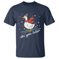 Funny Skiing Goose T Shirt Ski You Later Winter Vacation Sport - Wonder Print Shop