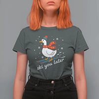 Funny Skiing Goose T Shirt For Women Ski You Later Winter Vacation Sport - Wonder Print Shop