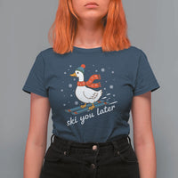Funny Skiing Goose T Shirt For Women Ski You Later Winter Vacation Sport - Wonder Print Shop