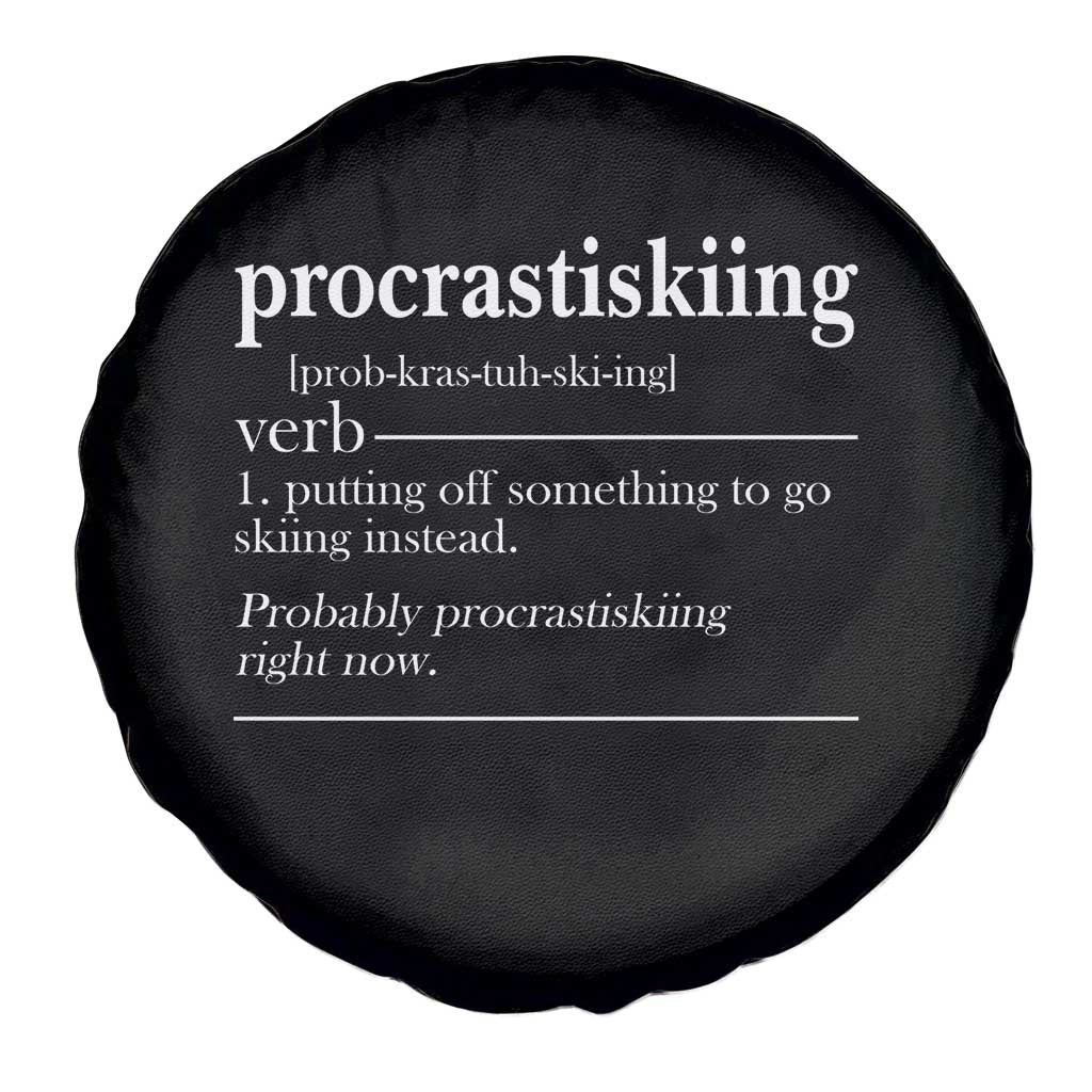 Funny Procrastiskiing Definition Skiing Snow Ski Sports Lover Spare Tire Cover - Wonder Print Shop