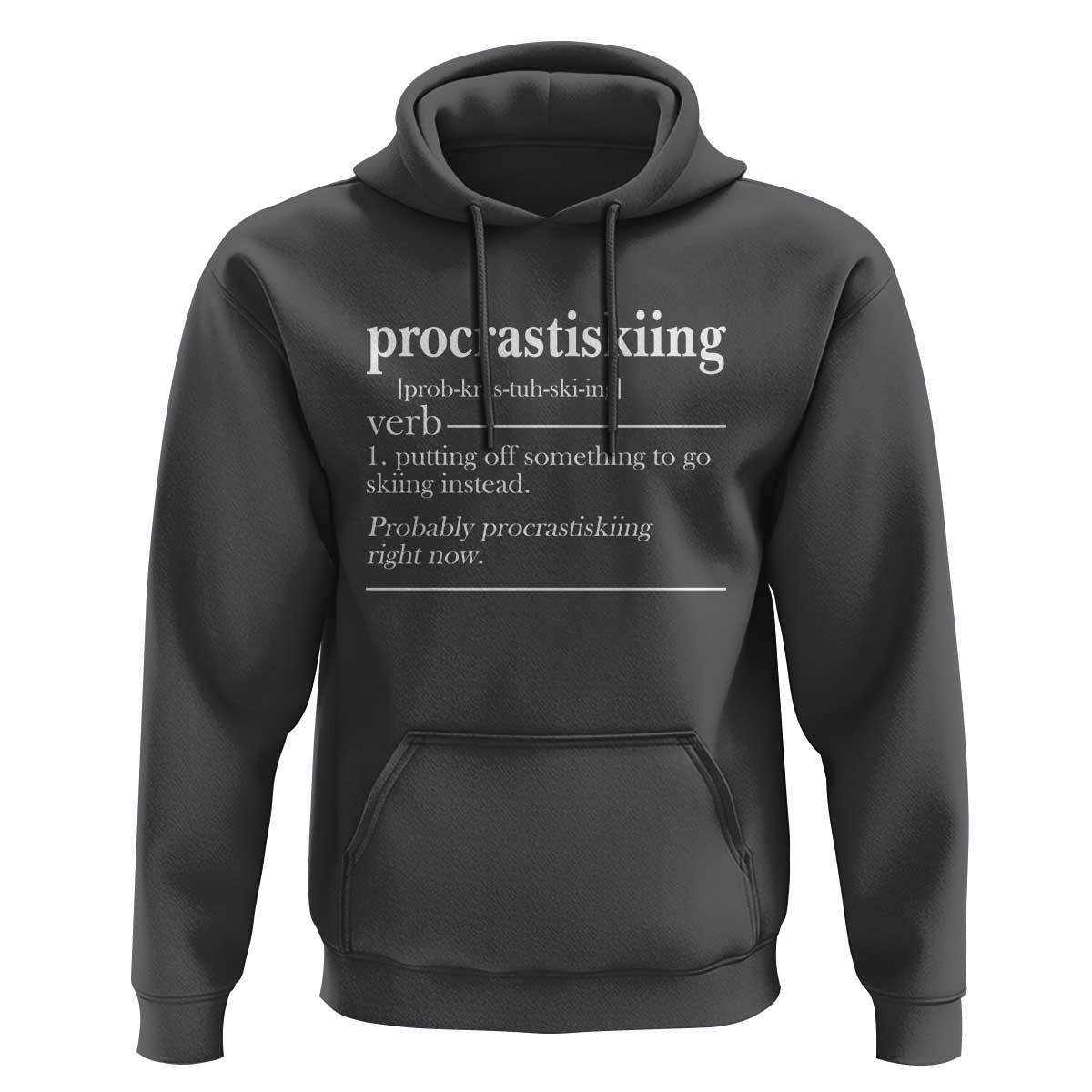 Funny Procrastiskiing Definition Skiing Snow Ski Sports Lover Hoodie - Wonder Print Shop