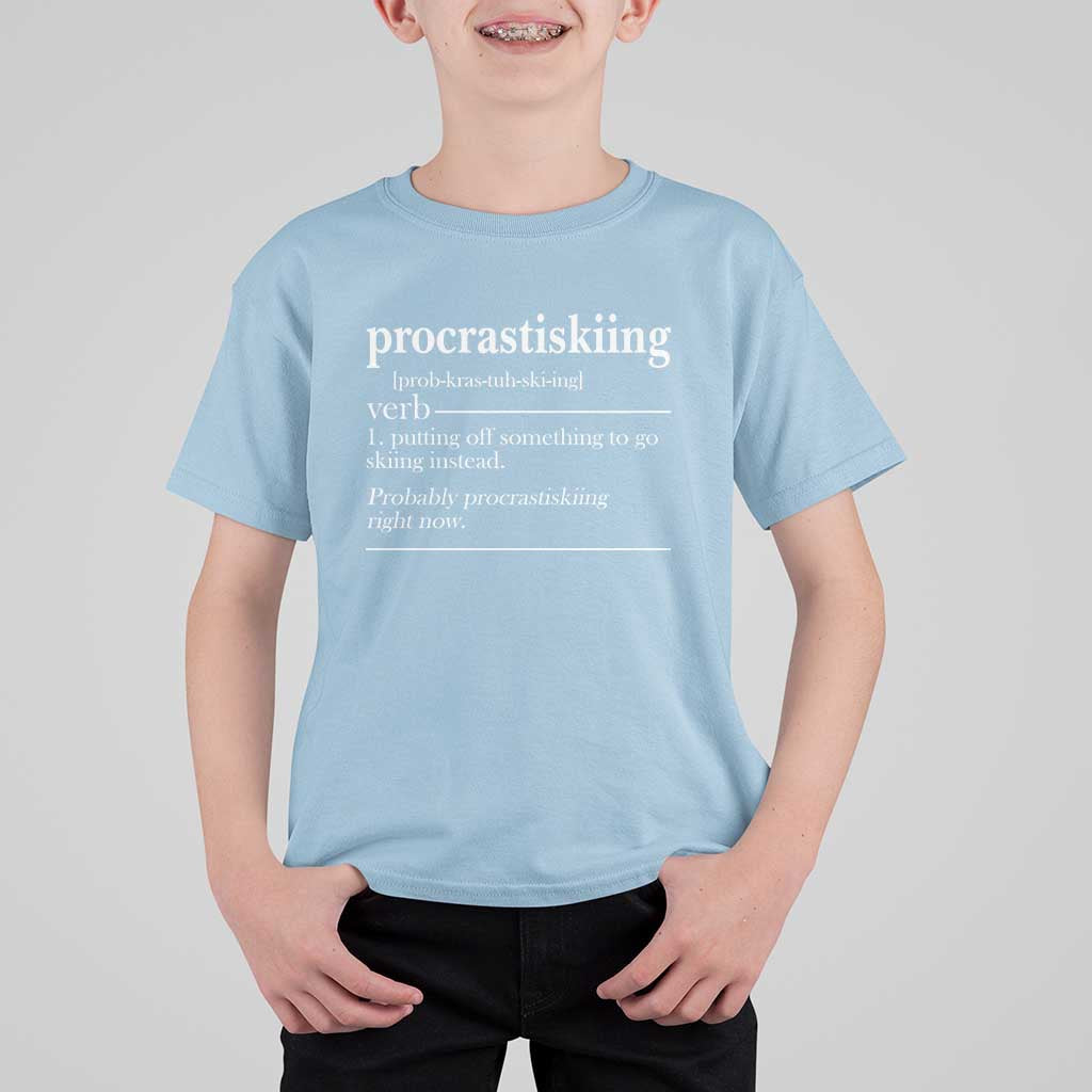 Funny Procrastiskiing Definition Skiing Snow Ski Sports Lover T Shirt For Kid - Wonder Print Shop