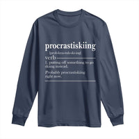 Funny Procrastiskiing Definition Skiing Snow Ski Sports Lover Long Sleeve Shirt - Wonder Print Shop