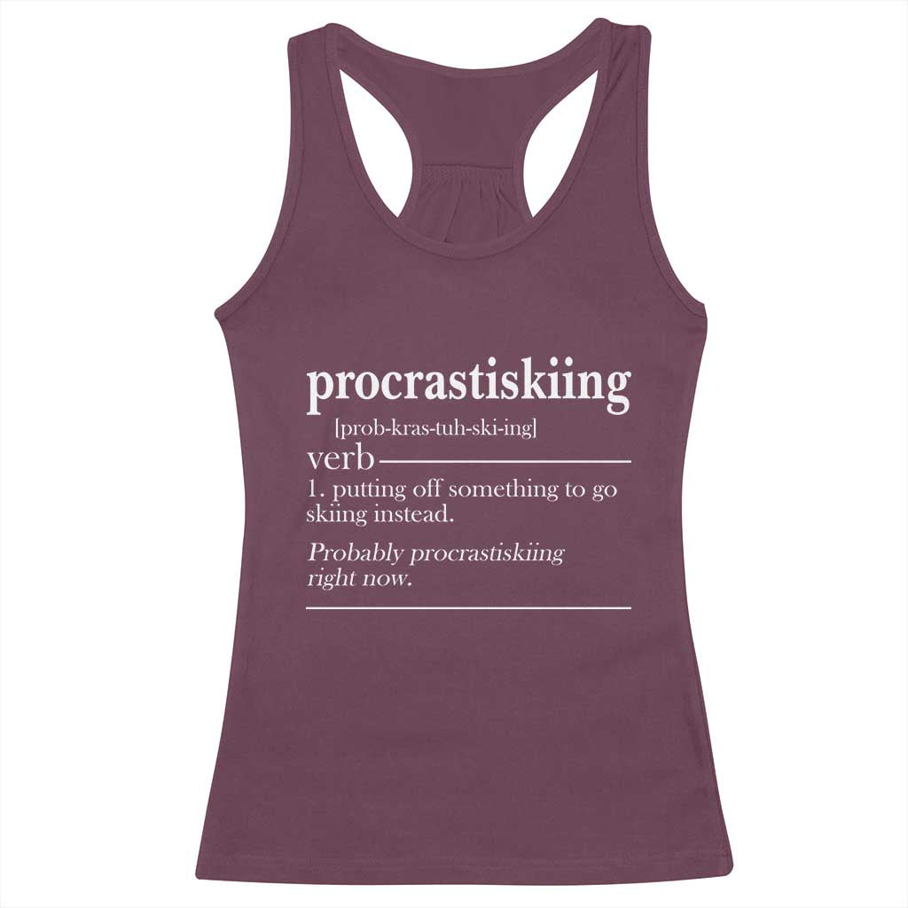 Funny Procrastiskiing Definition Skiing Snow Ski Sports Lover Racerback Tank Top - Wonder Print Shop