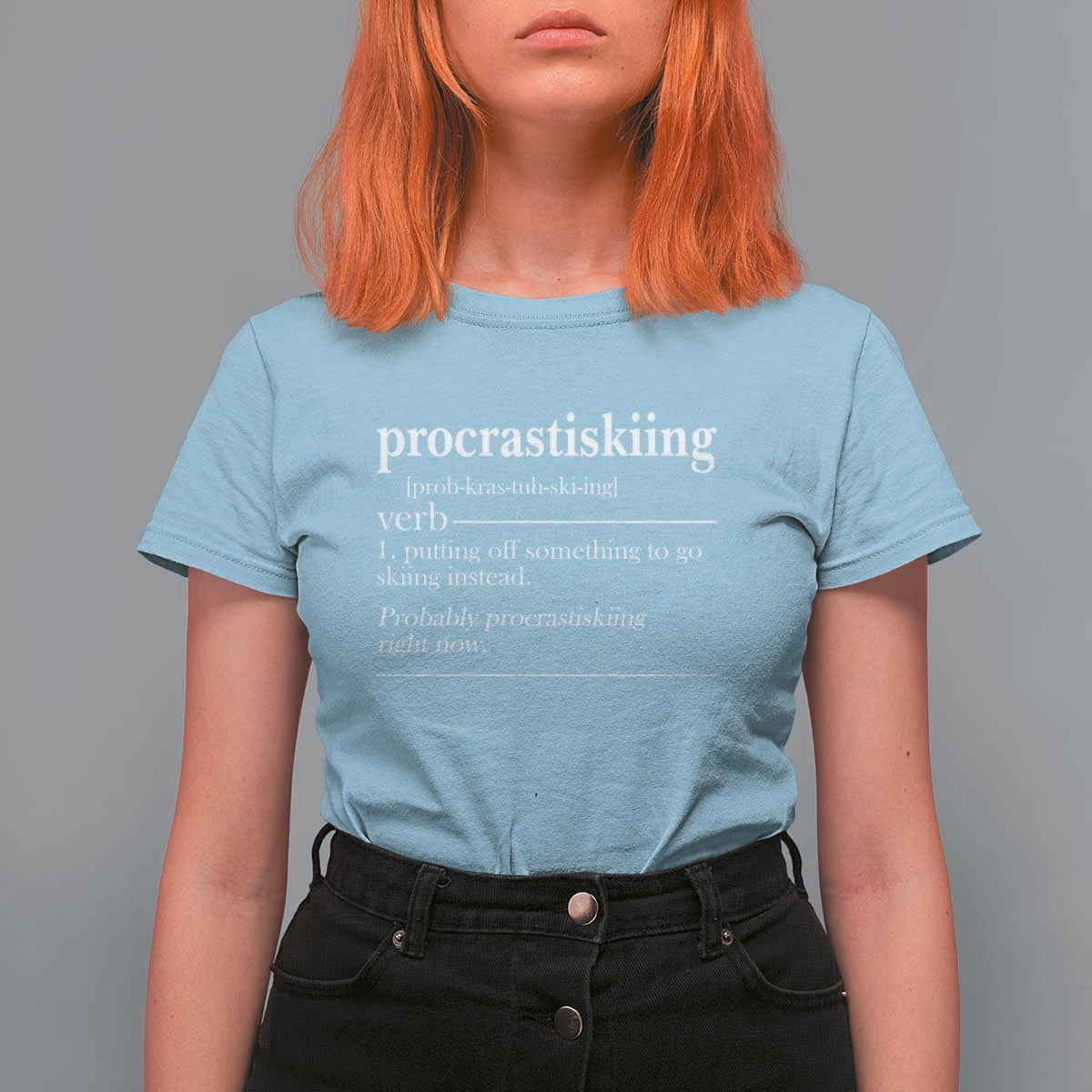 Funny Procrastiskiing Definition Skiing Snow Ski Sports Lover T Shirt For Women - Wonder Print Shop