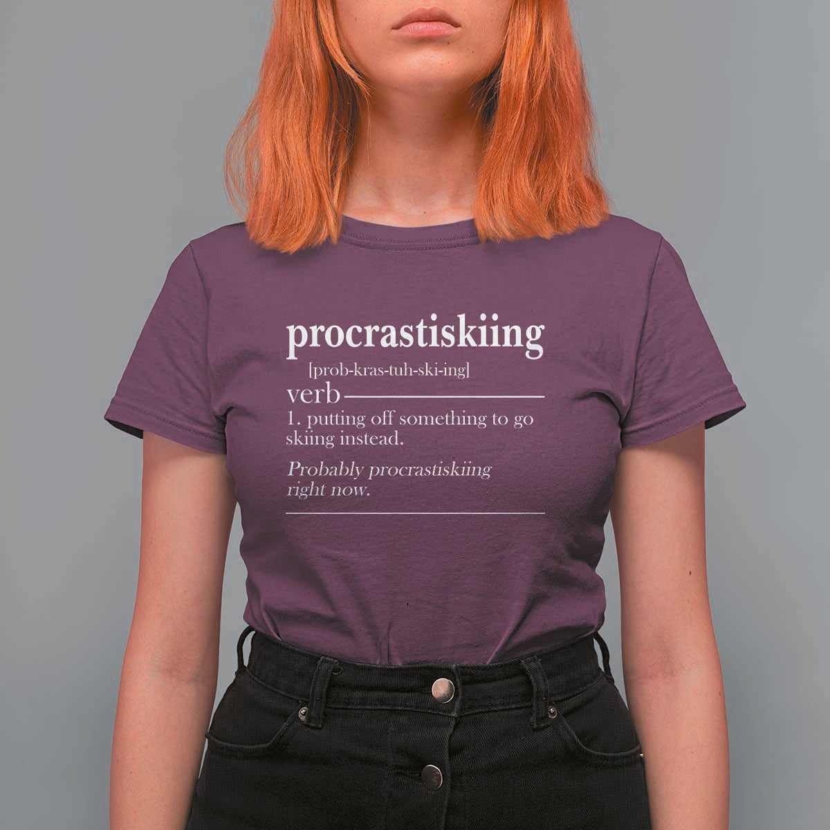 Funny Procrastiskiing Definition Skiing Snow Ski Sports Lover T Shirt For Women - Wonder Print Shop