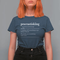 Funny Procrastiskiing Definition Skiing Snow Ski Sports Lover T Shirt For Women - Wonder Print Shop