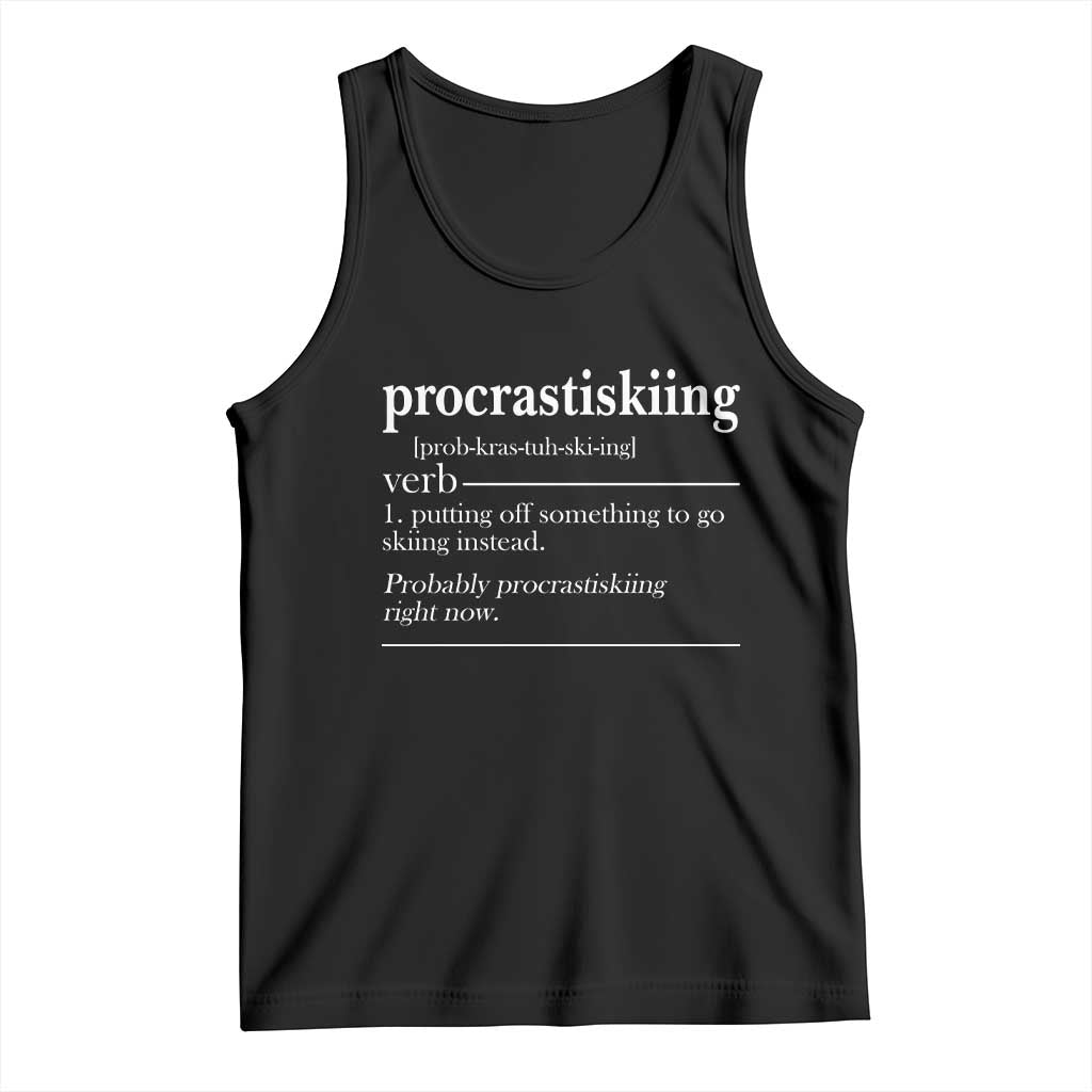 Funny Procrastiskiing Definition Skiing Snow Ski Sports Lover Tank Top - Wonder Print Shop