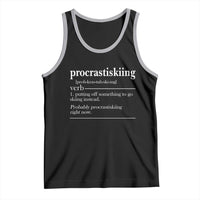 Funny Procrastiskiing Definition Skiing Snow Ski Sports Lover Tank Top - Wonder Print Shop