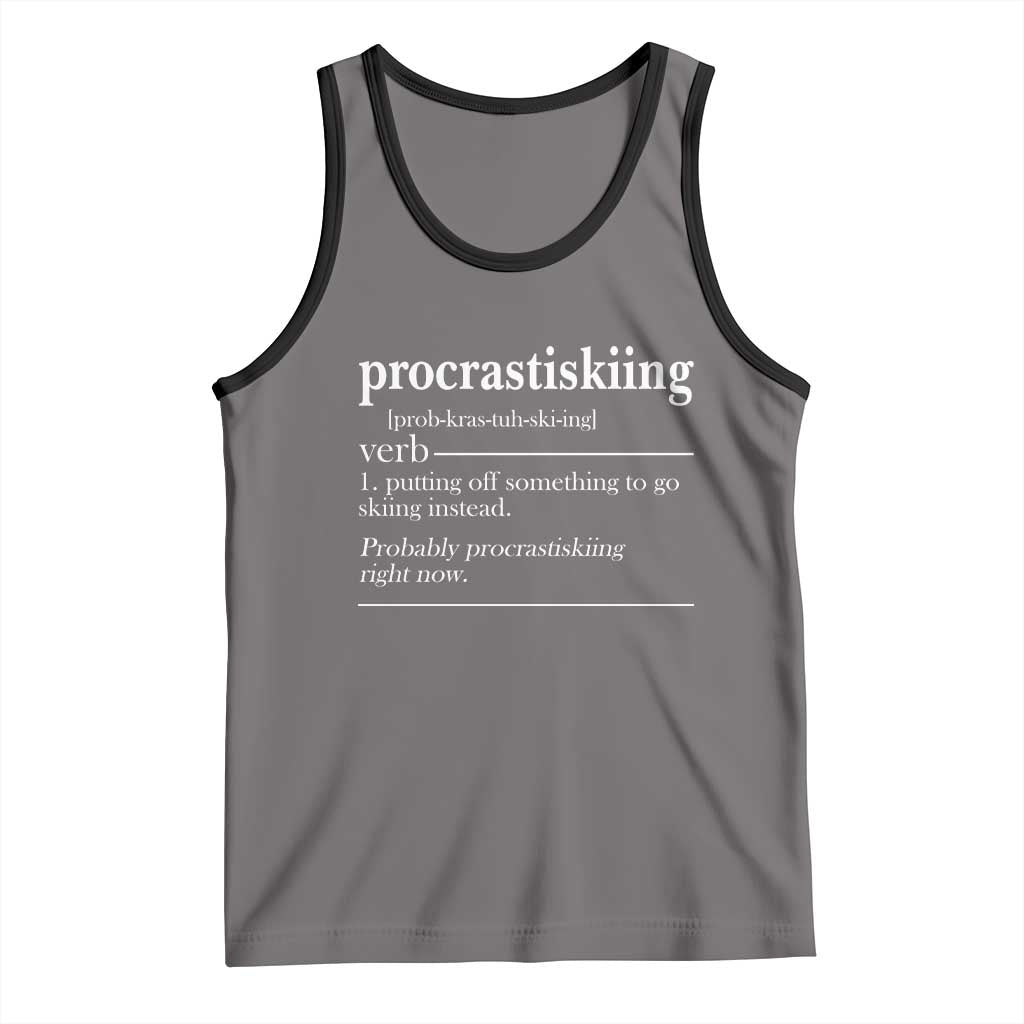 Funny Procrastiskiing Definition Skiing Snow Ski Sports Lover Tank Top - Wonder Print Shop