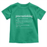 Funny Procrastiskiing Definition Skiing Snow Ski Sports Lover Toddler T Shirt - Wonder Print Shop