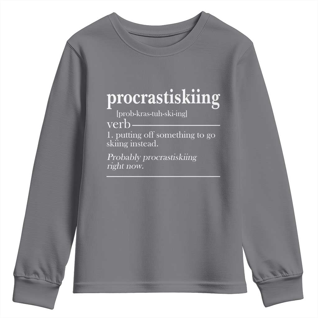 Funny Procrastiskiing Definition Skiing Snow Ski Sports Lover Youth Sweatshirt - Wonder Print Shop